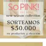 Sorteo So PINK!: Ganá una orden de compra por $50.000