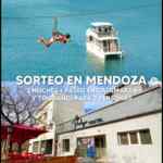 Sorteo en Mendoza: Ganá 2 noches de alojamiento + Paseo en Catamarán y Tirobangi para 2 Personas