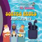 Sorteo de Reyes Doctor Celular: Ganá unos auriculares I12
