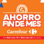 Carrefour Ahorro Fin de Mes Del 19 al 26 de junio 2024