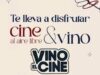 Vea te lleva a disfrutar Cine y Vino al aire libre
