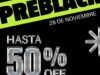 Promo Pre Black Ribera Shopping: Hasta 50% OFF
