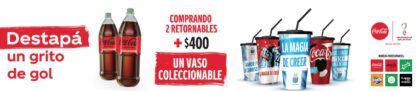 Promo Coca-Cola Vasos Mundial: Compra 2 retornables + $400 y llevate un vaso coleccionable