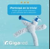 Ganá un kit futbolero + una camiseta de la selección con Gigared